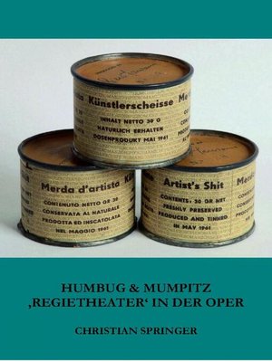 cover image of Humbug & Mumpitz – 'Regietheater' in der Oper